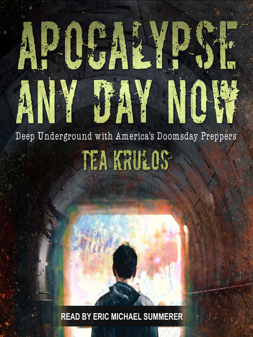 Title details for Apocalypse Any Day Now by Tea Krulos - Available